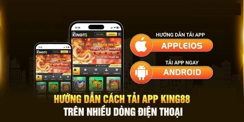 Hướng dẫn tải app king88